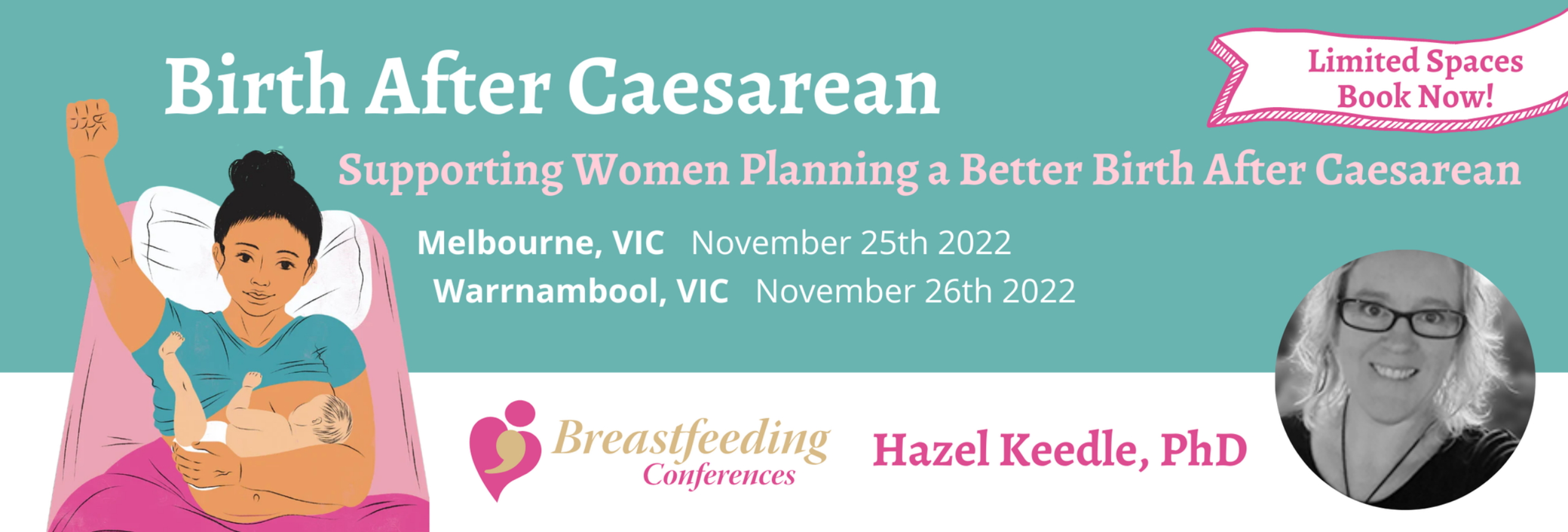 Birth after caesarean:  Supporting women for a better birth after caesarean - Melbourne